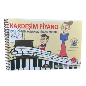 Kardeşim Piyano Okul Öncesi