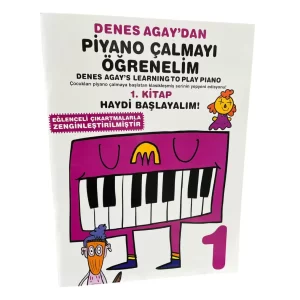 Portemem Denes Agay'dan Piyano Çalmayı Öğrenelim 1. Kitap